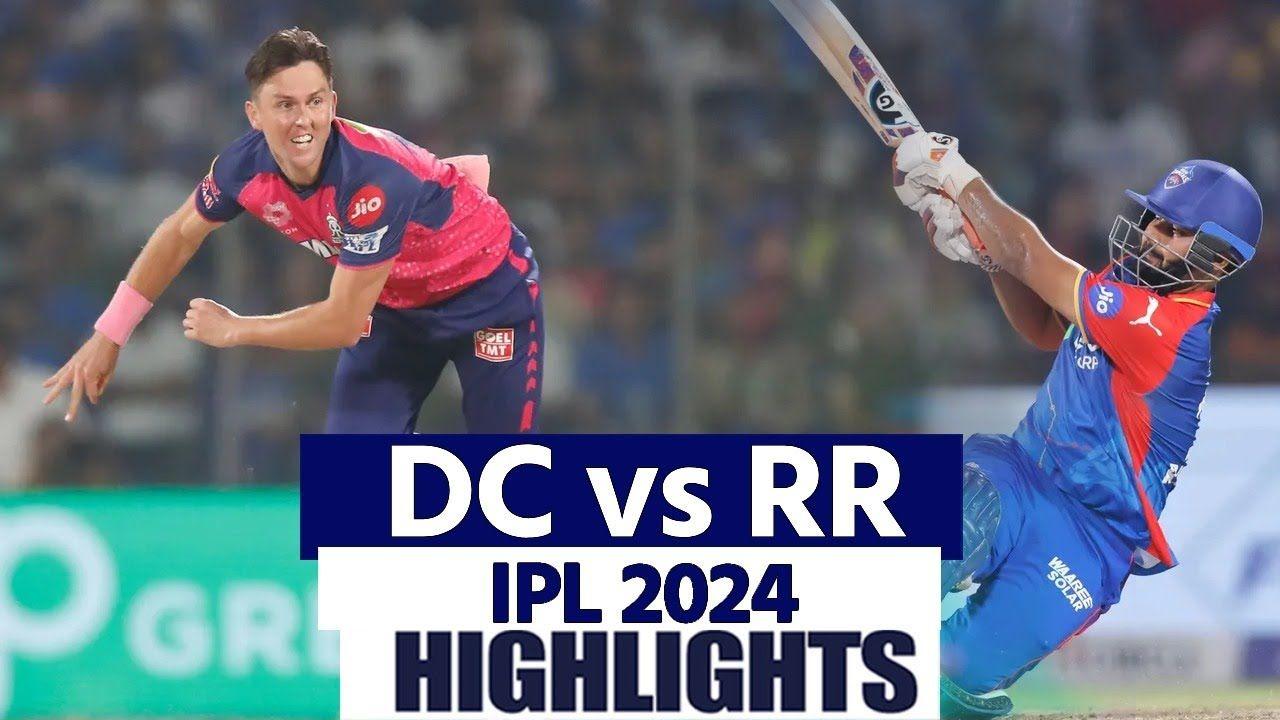 DC vs RR IPL 2024 Highlights